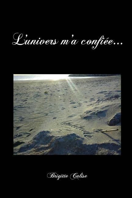 Produktbild: L'univers m'a confiee...