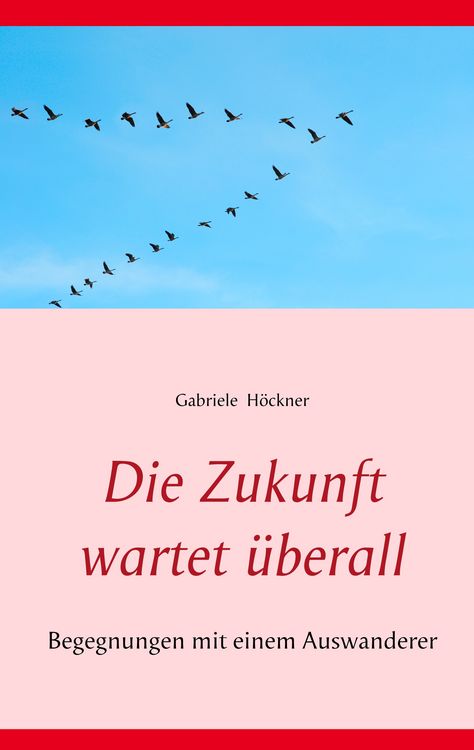 Produktbild: Die Zukunft wartet &uuml;berall