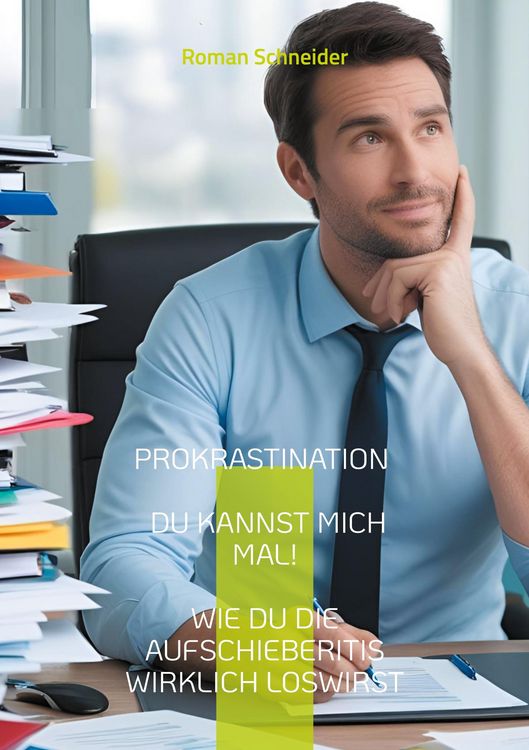 Produktbild: Prokrastination - Du kannst mich mal!