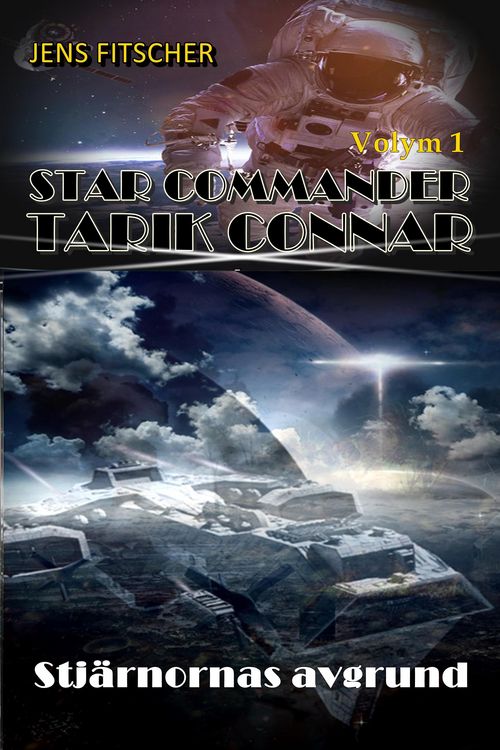 Produktbild: Stj&auml;rnornas avgrund (STAR COMMANDER TARIK CONNAR 1)