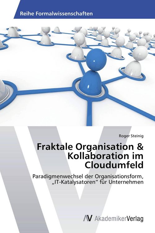 Produktbild: Fraktale Organisation & Kollaboration im Cloudumfeld