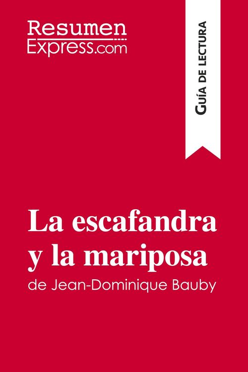Produktbild: La escafandra y la mariposa&nbsp;de Jean-Dominique Bauby (Gu&iacute;a de lectura)