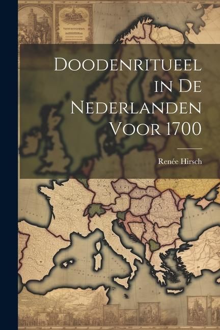 Produktbild: Doodenritueel in de Nederlanden voor 1700