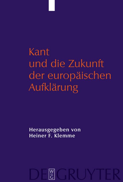 Produktbild: Kant und die Zukunft der europ&auml;ischen Aufkl&auml;rung