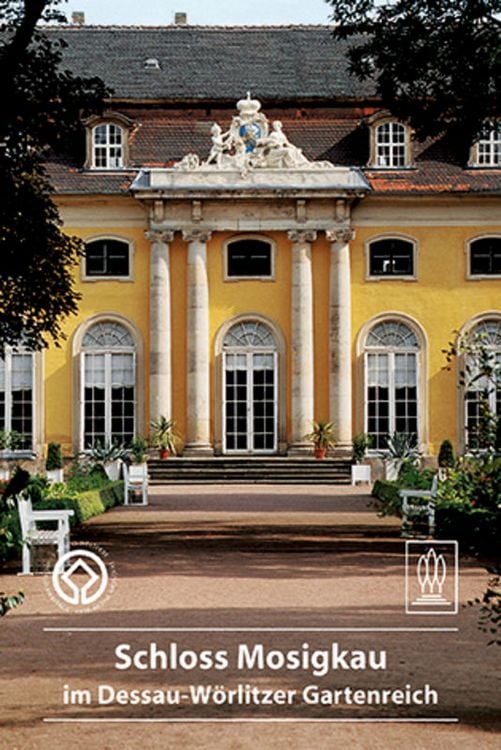 Produktbild: Schloss Mosigkau im Dessau-W&ouml;rlitzer Gartenreich
