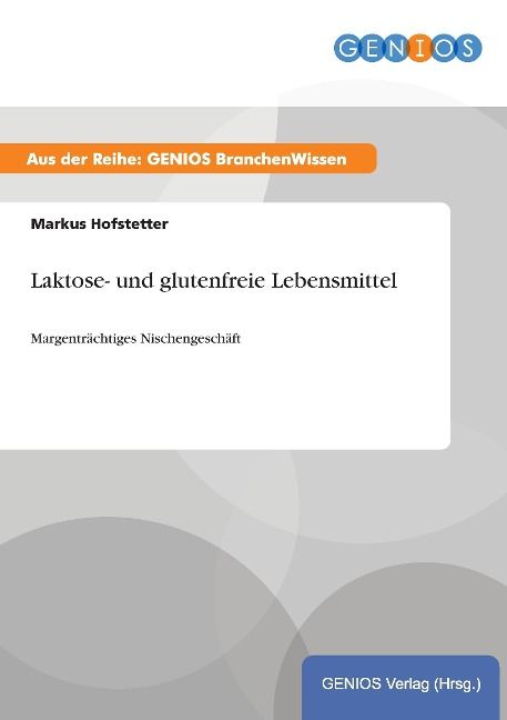 Produktbild: Laktose- und glutenfreie Lebensmittel