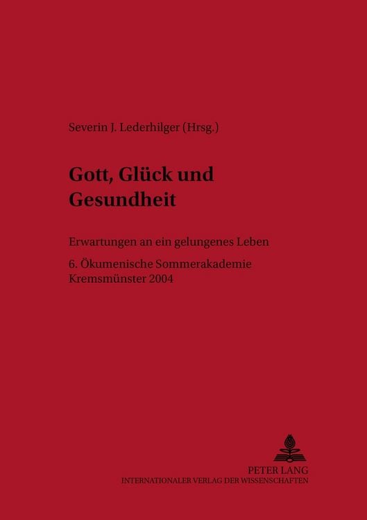 Produktbild: Gott, Gl&uuml;ck und Gesundheit