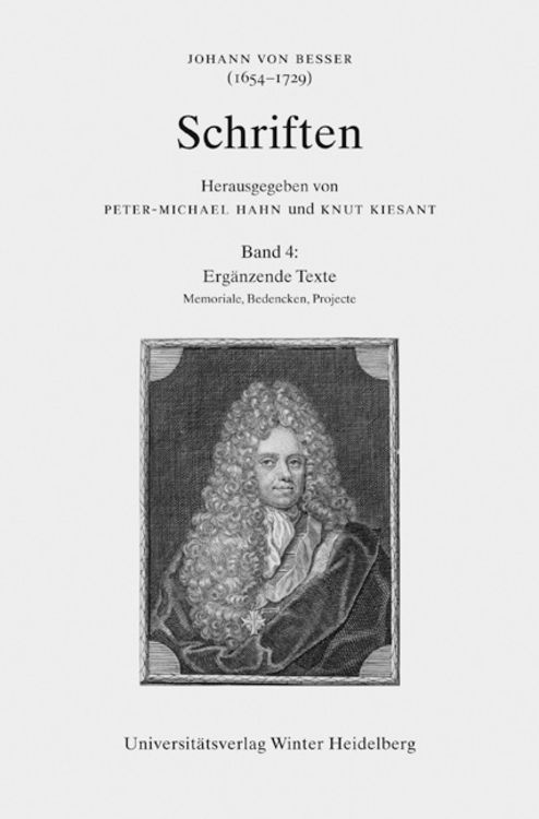 Produktbild: Johann von Besser (1654-1729). Schriften / Erg&auml;nzende Texte