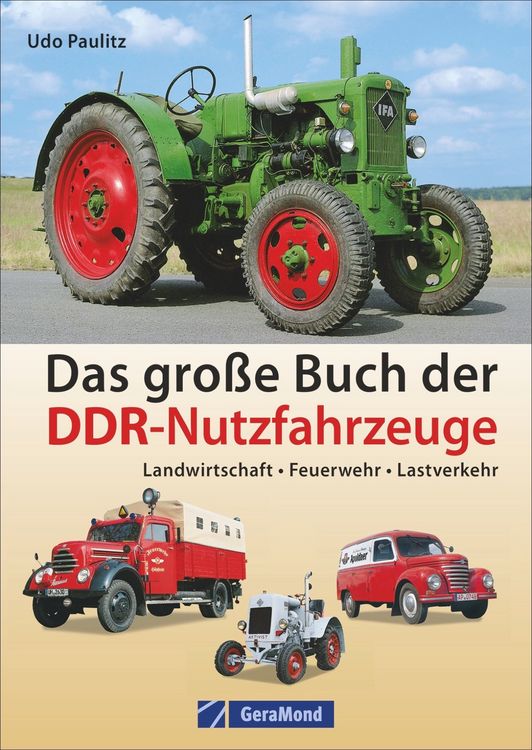 Produktbild: Das gro&szlig;e Buch der DDR-Nutzfahrzeuge