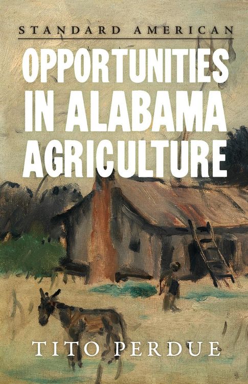 Produktbild: Opportunities in Alabama Agriculture