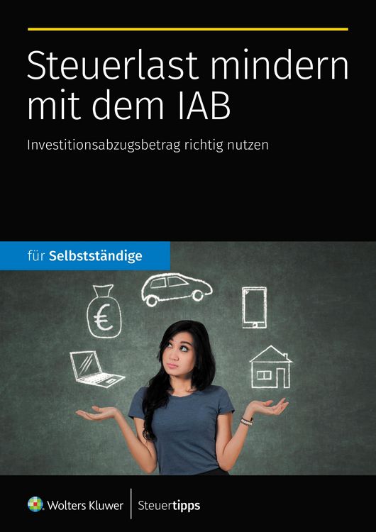 Produktbild: Steuerlast mindern mit dem IAB