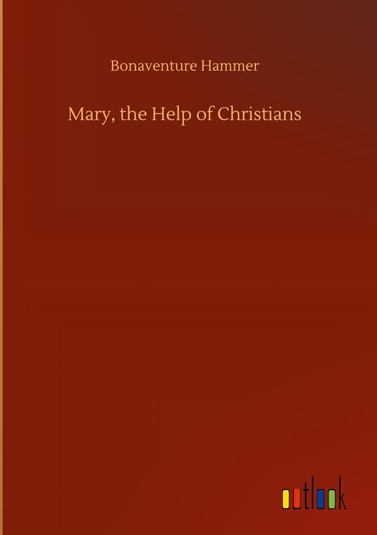 Produktbild: Mary, the Help of Christians