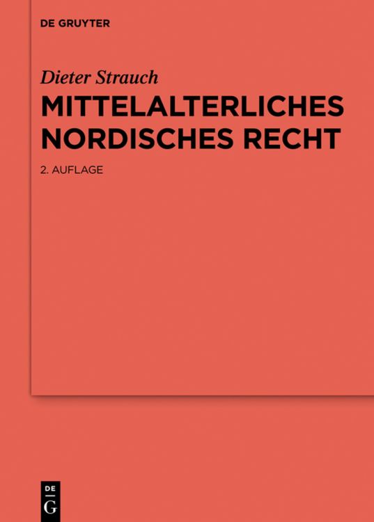 Bild vom Artikel Mittelalterliches nordisches Recht vom Autor Dieter Strauch