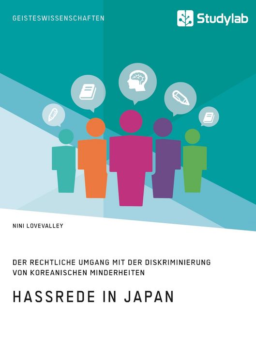 Produktbild: Hassrede in Japan. Der rechtliche Umgang mit der Diskriminierung von koreanischen Minderheiten