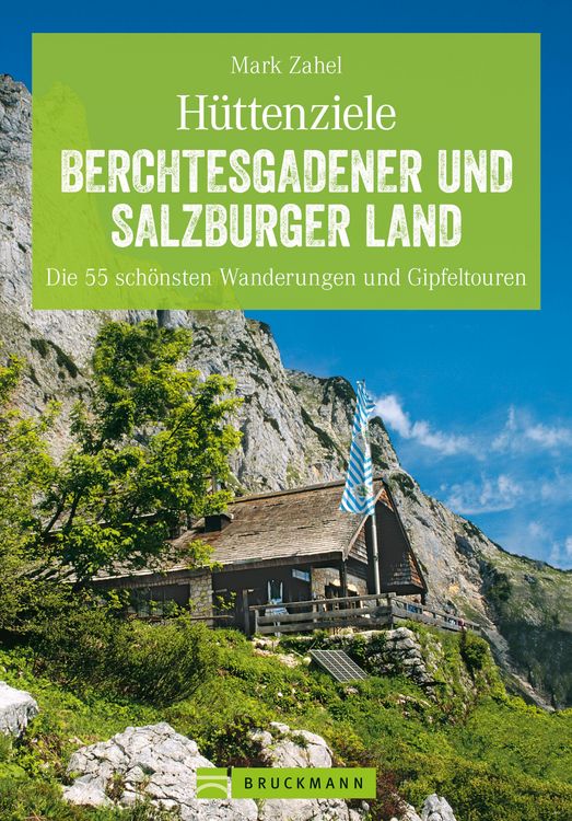 Produktbild: Hüttenziele im Berchtesgadener und Salzburger Land