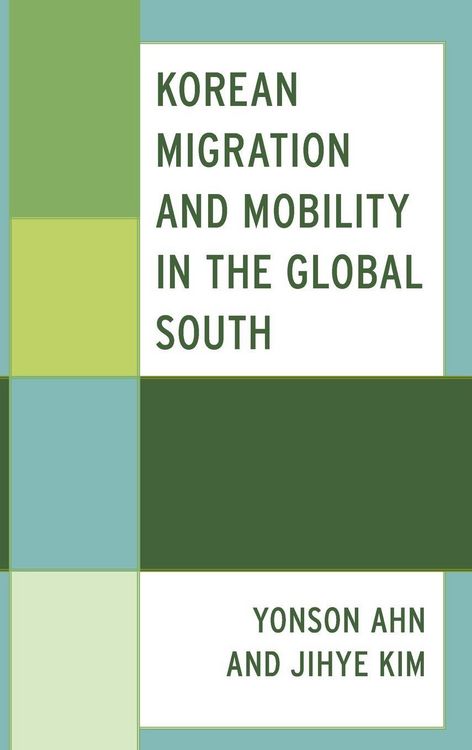 Produktbild: Korean Migration and Mobility in the Global South