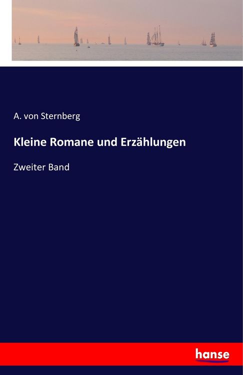 Produktbild: Kleine Romane und Erz&auml;hlungen