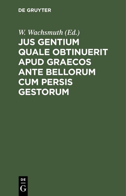 Produktbild: Jus gentium quale obtinuerit apud Graecos ante bellorum cum Persis gestorum