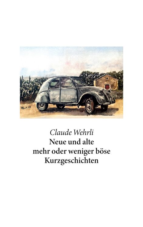 Produktbild: Neue und alte mehr oder weniger b&ouml;se Kurzgeschichten