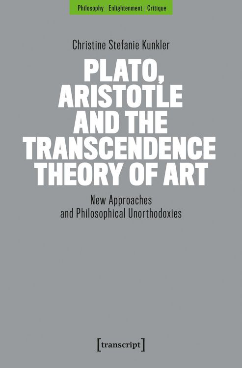 Produktbild: Plato, Aristotle and the Transcendence Theory of Art