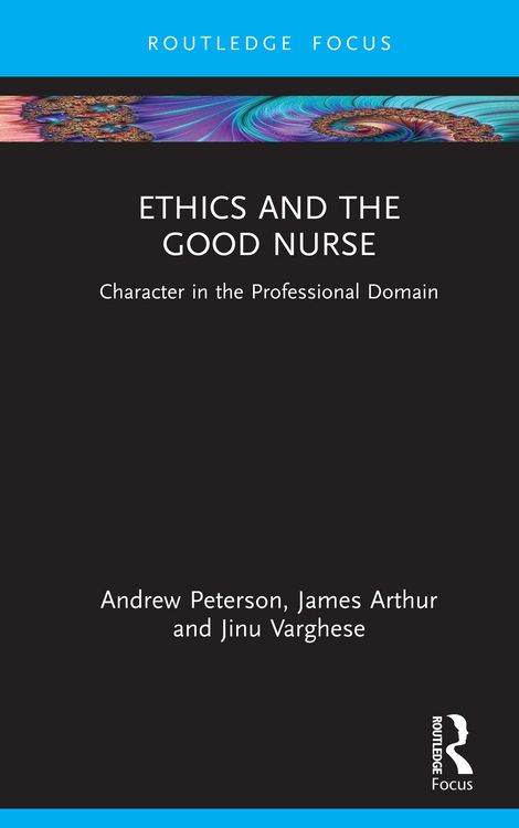 Produktbild: Ethics and the Good Nurse
