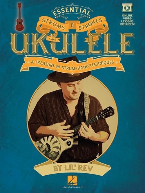 Produktbild: Essential Strums & Strokes for Ukulele a Treasury of Strum-Hand Techniques - Book/Online Audio