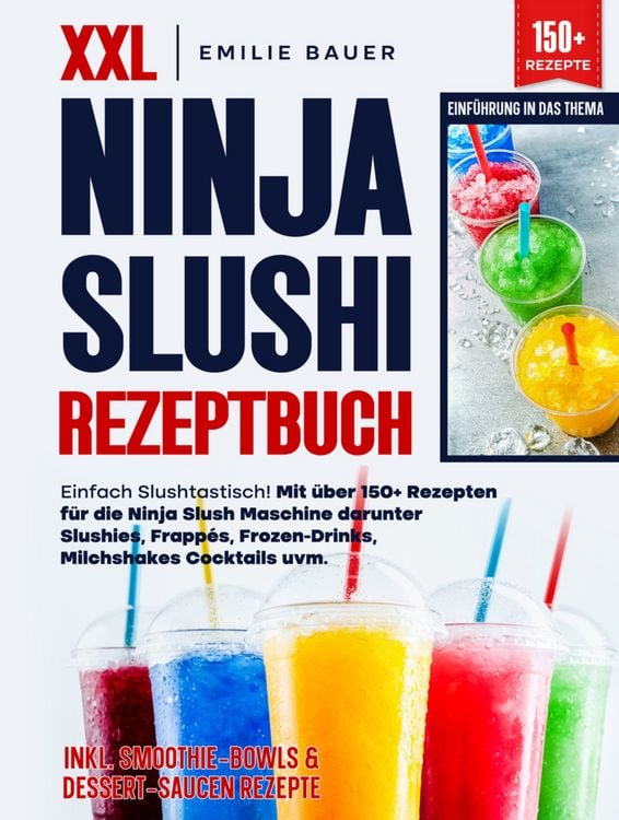 Produktbild: XXL Ninja Slushi Rezeptbuch