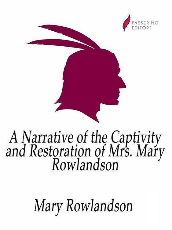 Produktbild: A Narrative of the Captivity and Restoration of Mrs. Mary Rowlandson