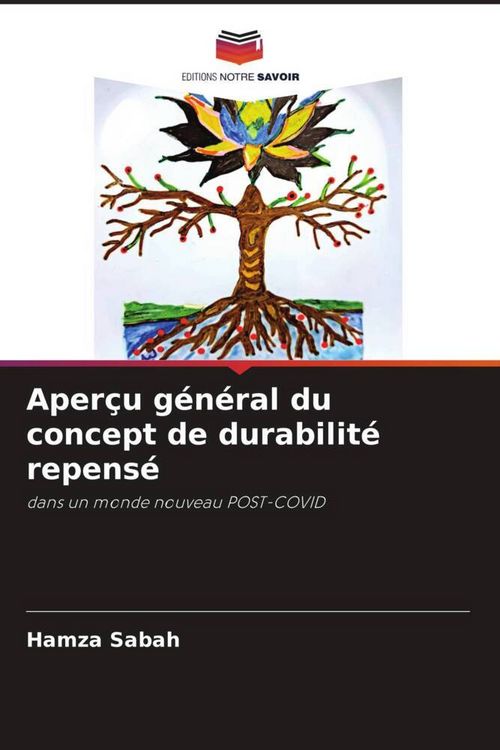 Produktbild: Aper&ccedil;u g&eacute;n&eacute;ral du concept de durabilit&eacute; repens&eacute;