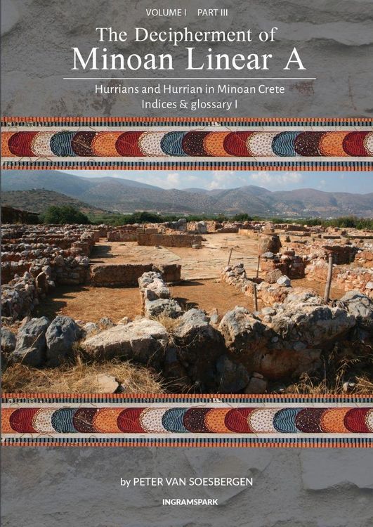 Produktbild: The Decipherment of Minoan Linear A, Volume I, Part III