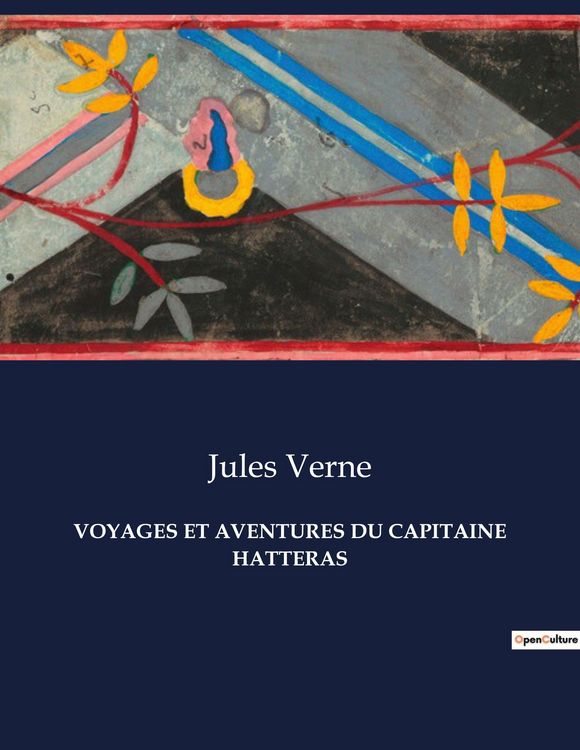 Produktbild: Voyages Et Aventures Du Capitaine Hatteras