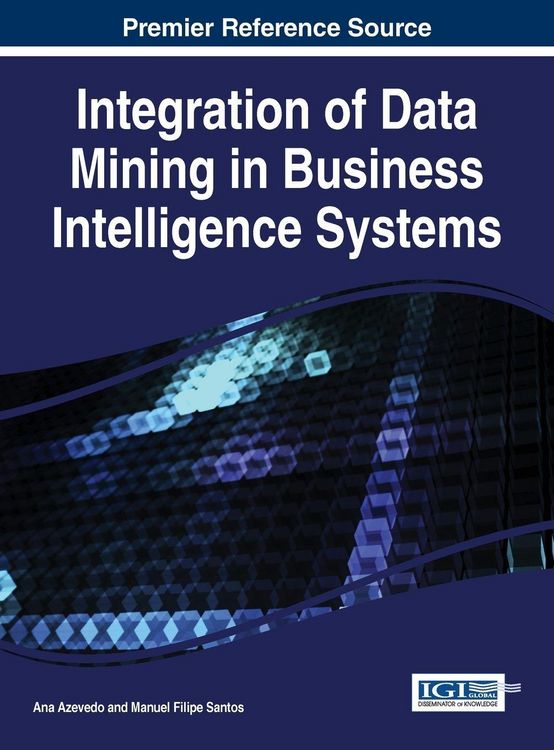 Produktbild: Integration of Data Mining in Business Intelligence Systems