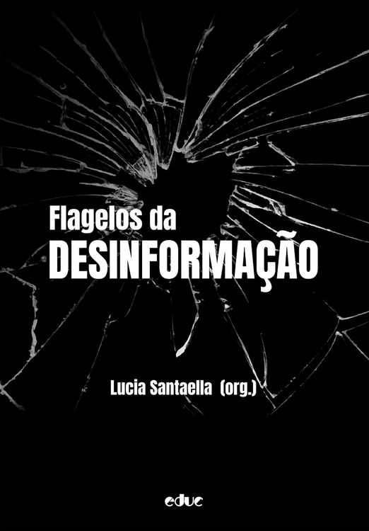 Produktbild: Flagelos da desinforma&ccedil;&atilde;o