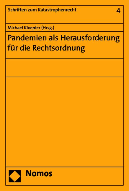 Produktbild: Pandemien als Herausforderung f&uuml;r die Rechtsordnung