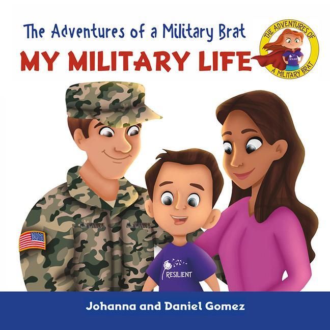 Produktbild: The Adventures of a Military Brat: My Military Life