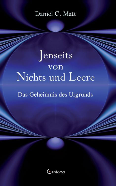 Produktbild: Jenseits von Nichts und Leere: Das Geheimnis des Urgrunds