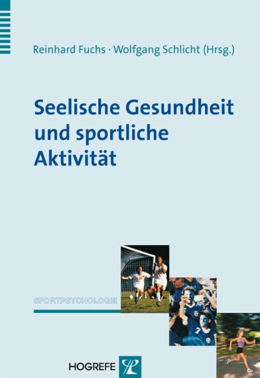 Bild vom Artikel Seelische Gesundheit und sportliche Aktivität vom Autor Reinhard Fuchs