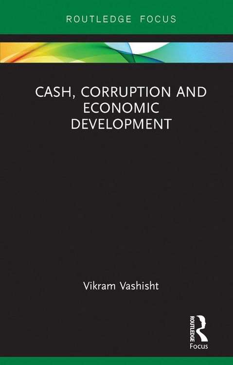 Produktbild: Cash, Corruption and Economic Development