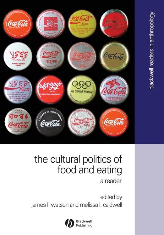 Produktbild: Caldwell, M: Cultural Politics of Food and Eating