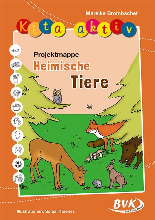 Bild vom Artikel Kita aktiv "Projektmappe Heimische Tiere" vom Autor Mareike Brombacher