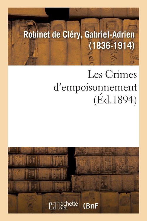 Produktbild: Les Crimes d'empoisonnement