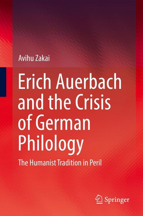 Produktbild: Erich Auerbach and the Crisis of German Philology