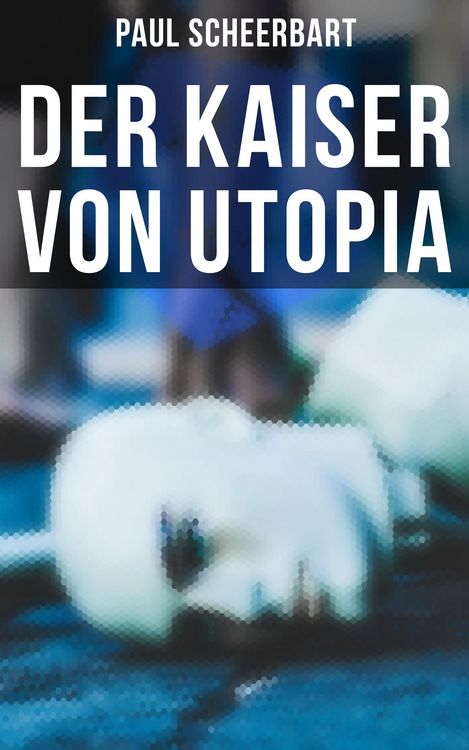 Produktbild: Der Kaiser von Utopia