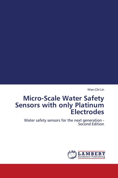 Produktbild: Micro-Scale Water Safety Sensors with only Platinum Electrodes