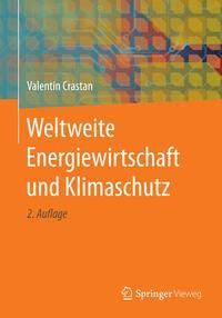 Produktbild: Weltweite Energiewirtschaft und Klimaschutz