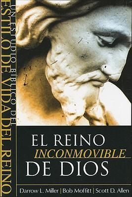 Produktbild: El Reino Inconmovible de Dios: Un Estudio Biblico del Estilo de Vida del Reino