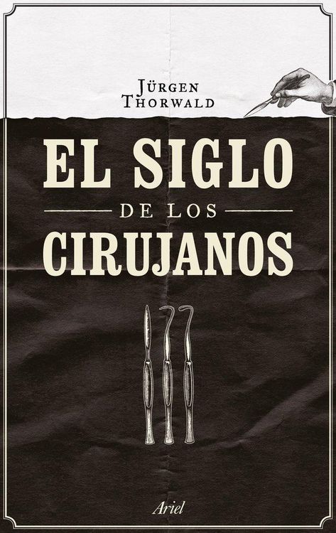 Produktbild: El siglo de los cirujanos