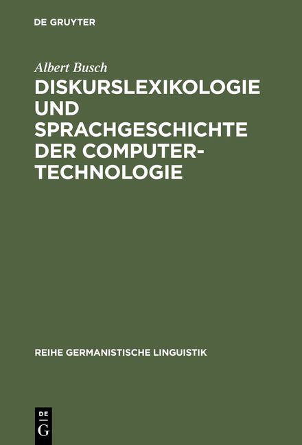 Produktbild: Diskurslexikologie und Sprachgeschichte der Computertechnologie
