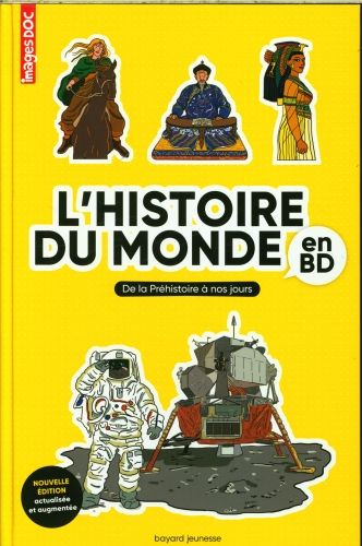 Produktbild: L'histoire du monde en BD : de la pr&eacute;histoire &agrave; nos jours