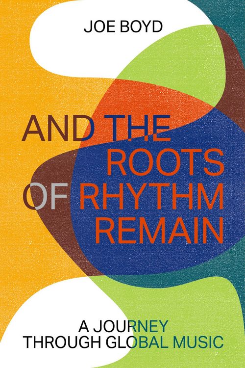Produktbild: And the Roots of Rhythm Remain